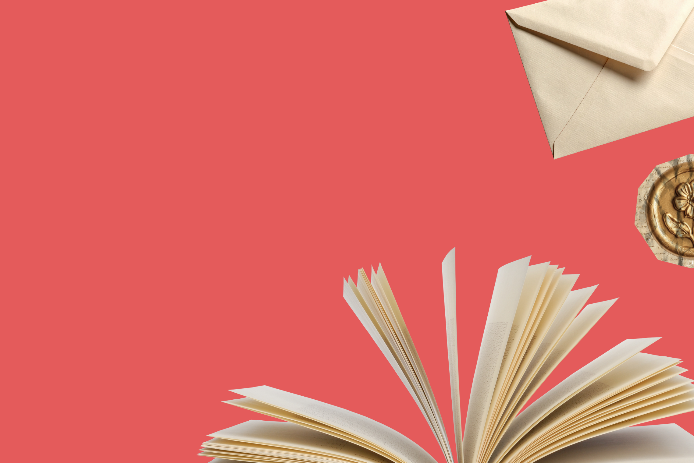 Between the Covers aesthetic with open book, wax seal, and envelope on a pink background.